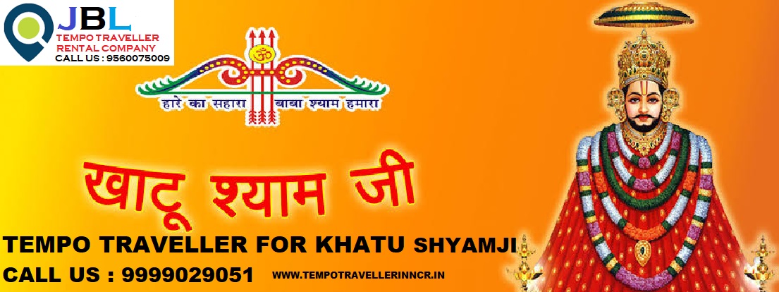 Tempo Traveller Gurgaon to Khatu Shyam ji rajasthan